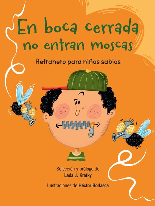 Cover image for En boca cerrada no entran moscas